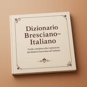 Dizionario Bresciano-Italiano